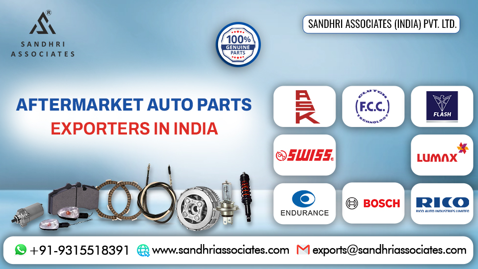 Aftermarket Auto Parts Exporters in India-Sandhri Associates