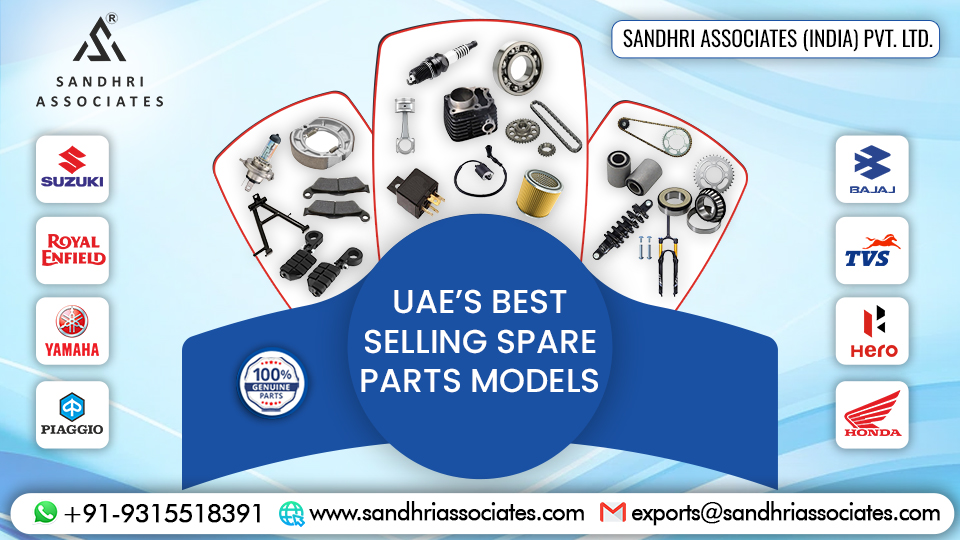 Sandhri Associates: UAE’s Best-Selling Spare Parts Models
