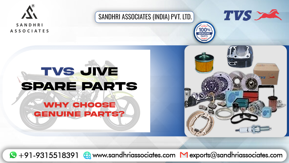TVS JIVE Spare Parts: Why Choose Genuine Parts?