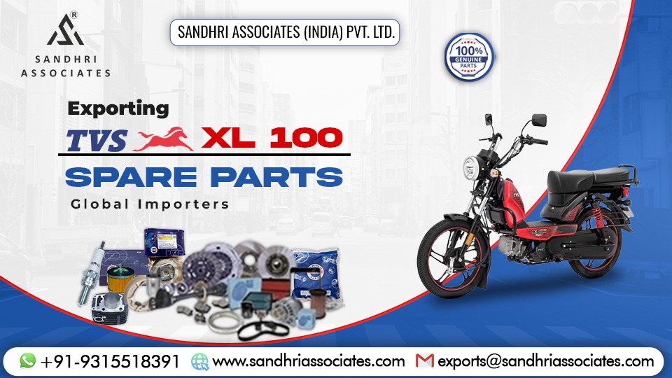 Exporting TVS XL100 Spare Parts: Global Importers