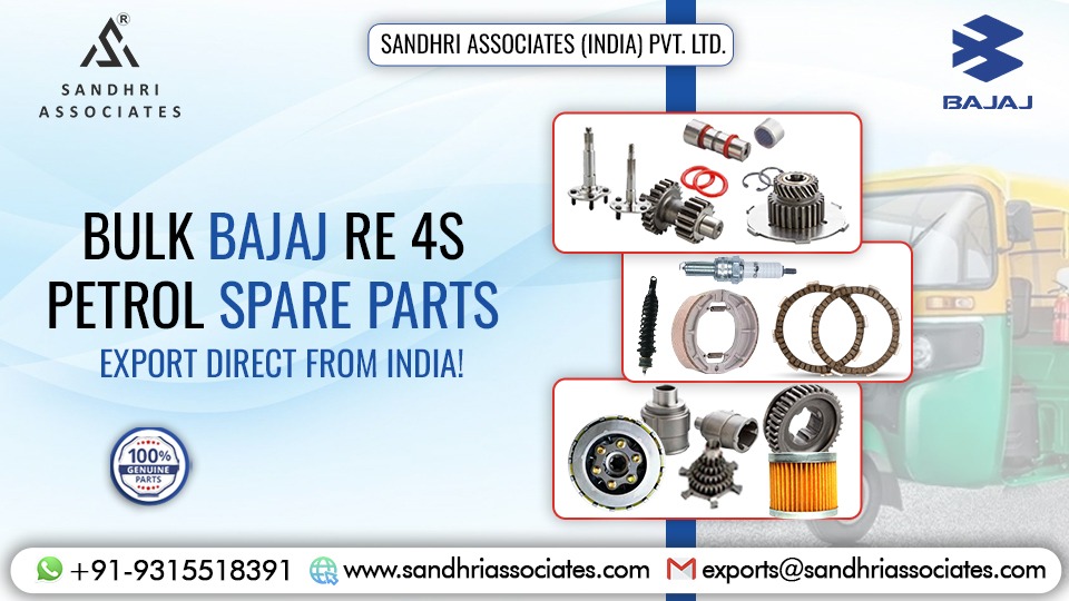 Bulk Bajaj RE 4S Petrol Spare Parts — Export Direct from India!