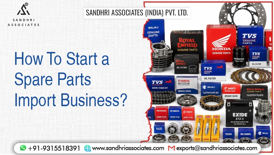 Beginner Guide for First-Time Spare Parts Importers with Motorcycle and Auto Parts Supply